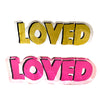 Loved Rock Of Love "Pop Pink" Or "Gold"