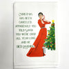 Sassy Girl, Christmas, Has Been Cancelled Dishtowel